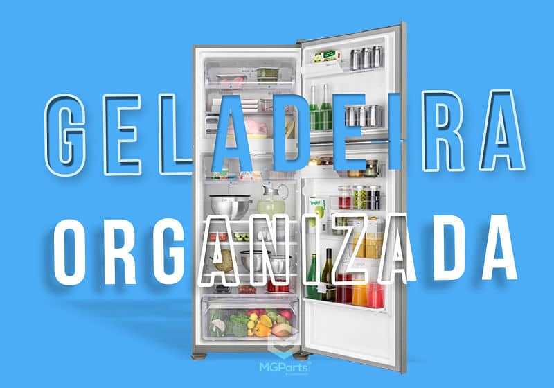 Como organizar geladeira