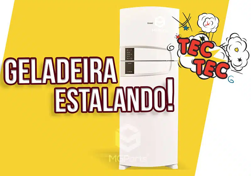 geladeira estalando